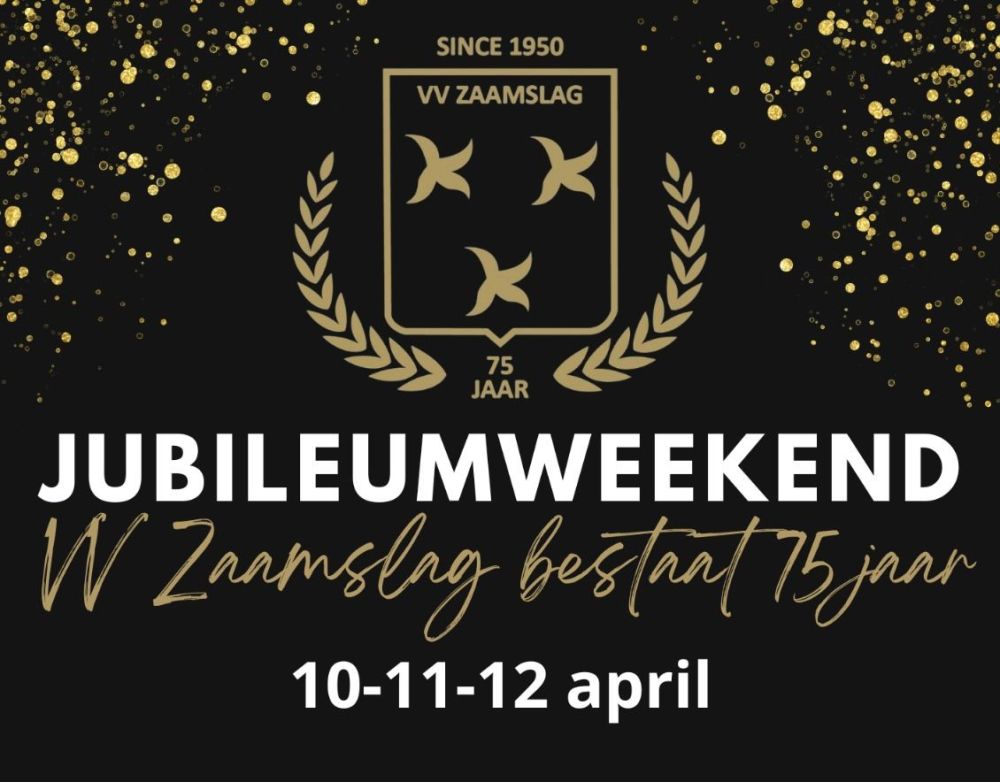 Jubileumweekend VV Zaamslag 75 jaar!
